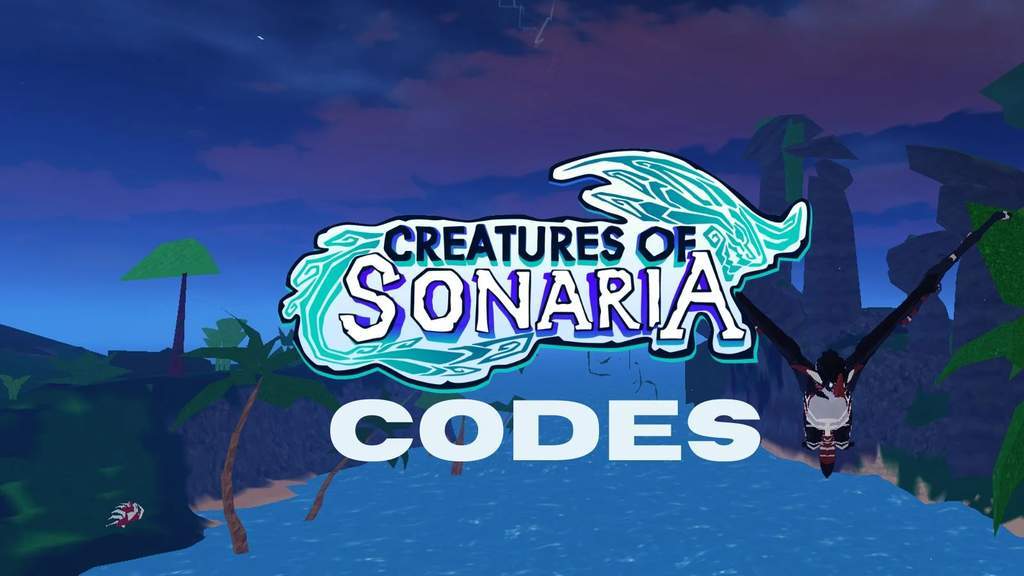 Kode Redeem Creatures of Sonaria Terbaru Juli 2026
